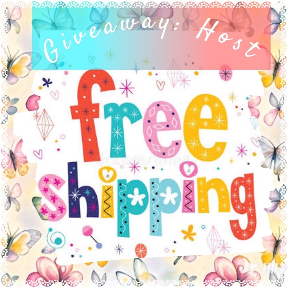 Host Giveaway: Free Shipping on host purchase(s)!